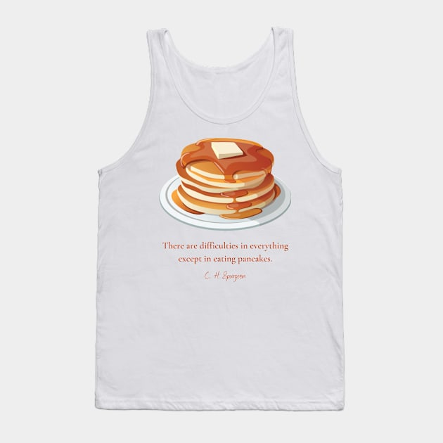 Spurgeon on Pancakes Tank Top by MultiversiTee